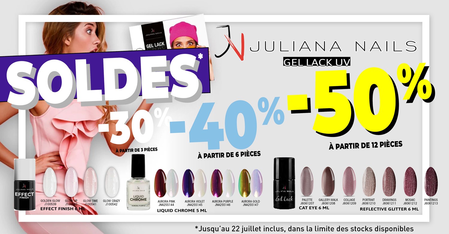 SOLDES Juliana Nails -30 ; -40 ; -50%